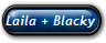 Laila + Blacky 